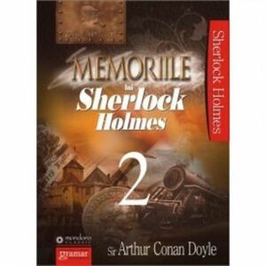 Memoriile Lui Sherlock Holmes Vol.2 - Arthur Conan Doyle imagine