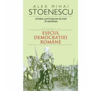 Istoria loviturilor de stat vol.2 - Alex Mihai Stoenescu imagine