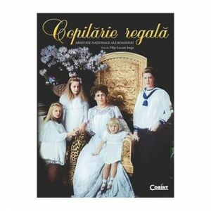 Copilarie regala - Album - Filip-Lucian Iorga imagine