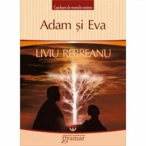 Adam si Eva - Liviu Rebreanu imagine