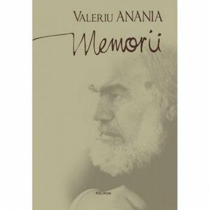 Memorii | Valeriu Anania imagine