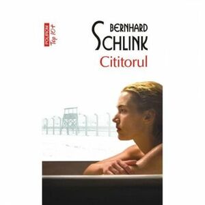 Top 10 - Cititorul - Bernhard Schlink imagine