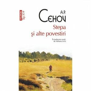 Stepa si alte povestiri Top 10 - A.P. Cehov imagine