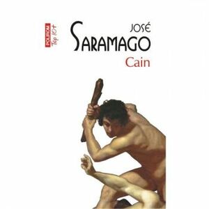 Cain - Jos Saramago imagine