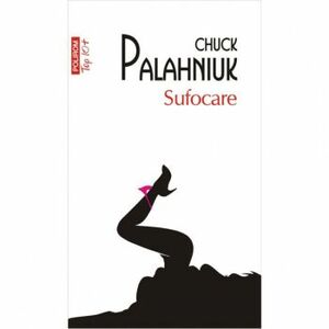 Sufocare editie de buzunar - Chuck Palahniuk imagine