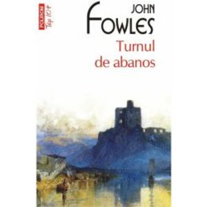 Turnul de abanos - John Fowles imagine