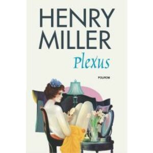 Plexus - Henry Miller imagine