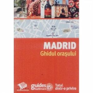 Madrid - ghidul orasului imagine