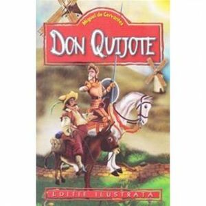 Don Quijote - Miguel De Cervantes imagine