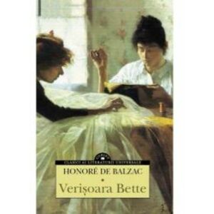 Verisoara Bette - Honore de Balzac imagine