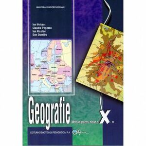 Geografie. Manual pentru clasa a X-a imagine