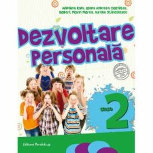 Dezvoltare Personala. Clasa II Ed. 4. 2017-2018 - Madalina Radu imagine