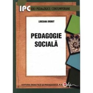 Pedagogie sociala - Loredana Dobrot imagine