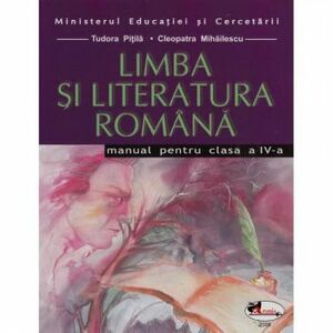 Manual Romana pentru clasa a IV-a - Tudora Pitila Cleopatra Mihailescu imagine