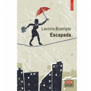 Escapada - Lavinia Braniste imagine