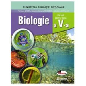 Biologie manual pentru clasa a V-a - Teodora Badea Nicoleta-Adriana Geamana Madalina Nituleac imagine