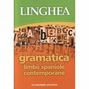 Gramatica limbii spaniole contemporane imagine