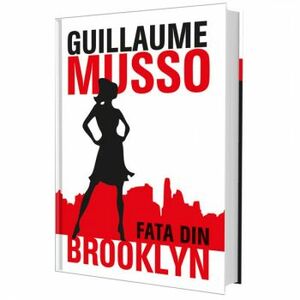 Fata din Brooklyn - Guillaume Musso imagine