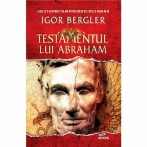 Testamentul lui Abraham | Igor Bergler imagine