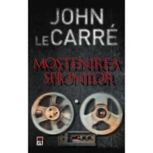 Mostenirea spionilor John Le Carre imagine