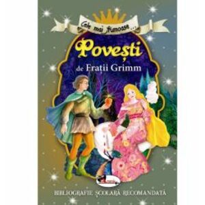Cele mai frumoase povesti de Fratii Grimm imagine