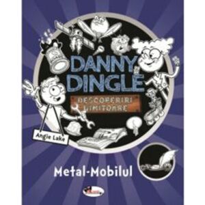 Danny Dingle - Metal-Mobilul imagine