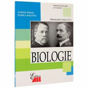 Biologie. Manual clasa a XI-a - Aurora Mihail Florica Macovei imagine