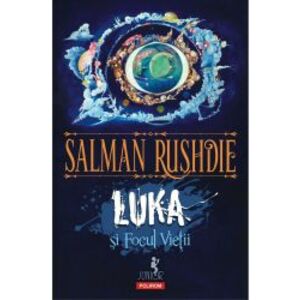 Luka si Focul Vietii Salman Rushdie imagine