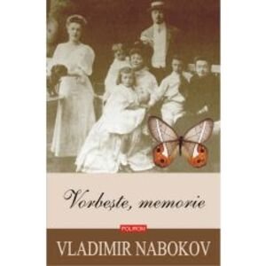 Vorbeste memorie editia 2019 Vladimir Nabokov imagine