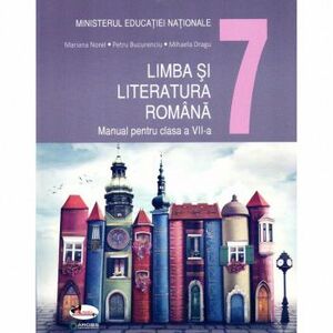 Limba si literatura romana manual pentru clasa a VII-a autor Mariana Noel imagine