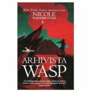 Arhivista wasp tl - Nicole Kornher-Stace imagine
