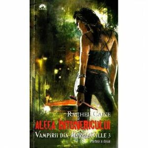 Vampirii din Morganville 3 Aleea intunericului Partea a doua Ed. de buzunar -Rachel Caine imagine