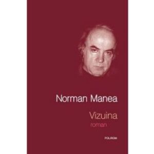 Vizuina - Norman Manea imagine