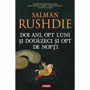 Doi ani opt luni si douazeci si opt de nopti - Salman Rushdie imagine