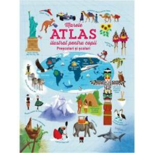 Marele atlas ilustrat pentru copii - Usborne imagine