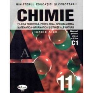 Manual chimie clasa 11 C1 - Ionela Alan imagine