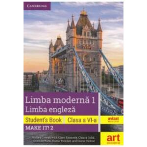 Make it 2 - Limba engleza. Limba moderna 1 - Clasa 6 - Students book + 2CD + DVD - Audrey Cowan imagine