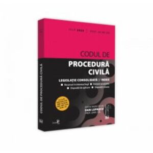 Codul De Procedura Civila Iulie 2020 Lupascu Dan imagine