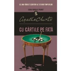 Cu cartile pe fata - Agatha Christie imagine