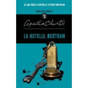 La hotelul Bertram Agatha Christie imagine