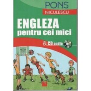 Engleza pentru cei mici + CD audio - Pons imagine