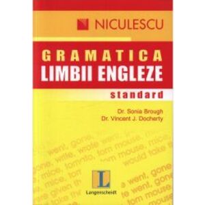 Gramatica standard a limbii engleze - Sonia Brough Vincent J. Docherty imagine
