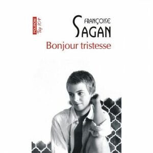 Bonjour tristesse - Francoise Sagan imagine