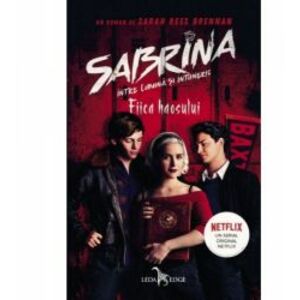 Sabrina intre lumina si intuneric Vol.2 fiica haosului tie-in Sarah Rees Brennan imagine