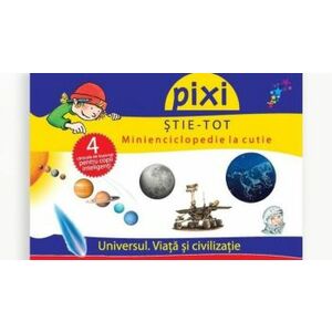 Cutie Pixi Stie Tot - Universul. Viata si civilizatie 1 imagine