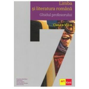 Limba si literatura romana Clasa a VII-a - Florentina Samihaian Sofia Dobra Anca Davidoiu-Roman imagine