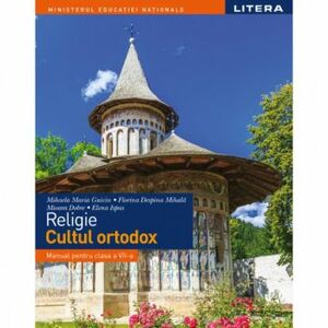Religie - Manual - Clasa 7 - Mihaela Maria Guicin imagine