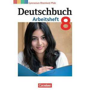 Deutschbuch Gymnasium 8. Schuljahr. Arbeitsheft mit Loesungen. Rheinland-Pfalz imagine