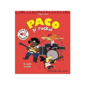 Paco si rockul. Carte sonora - Magali Le Huche imagine