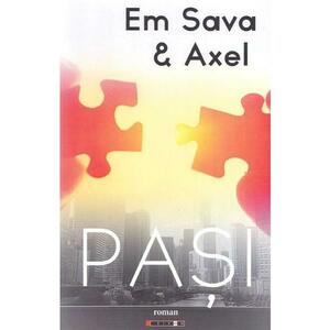 Pasi - Em Sava and Axel imagine